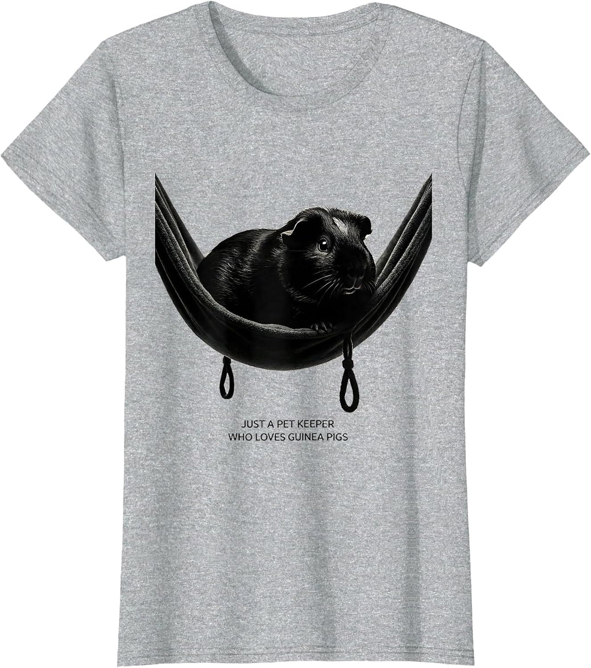 Women's Just A Pet Keeper Who Loves Guinea Pigs Pet Lover T-Shirt - Heather Grey