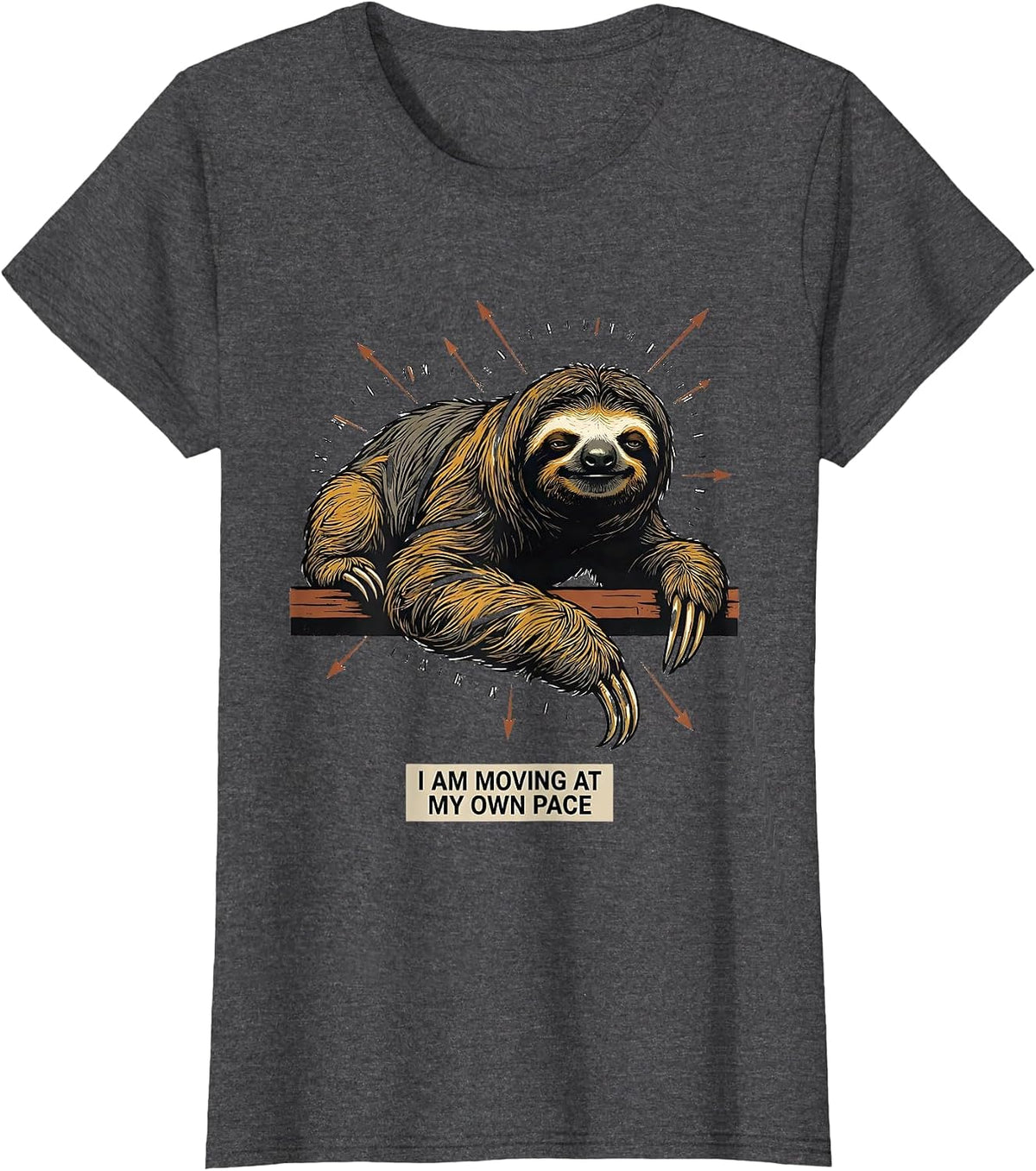 Women's I Am Moving At My Own Pace Funny Sloth Lover Animal Humor T-Shirt - Dark Heather Grey