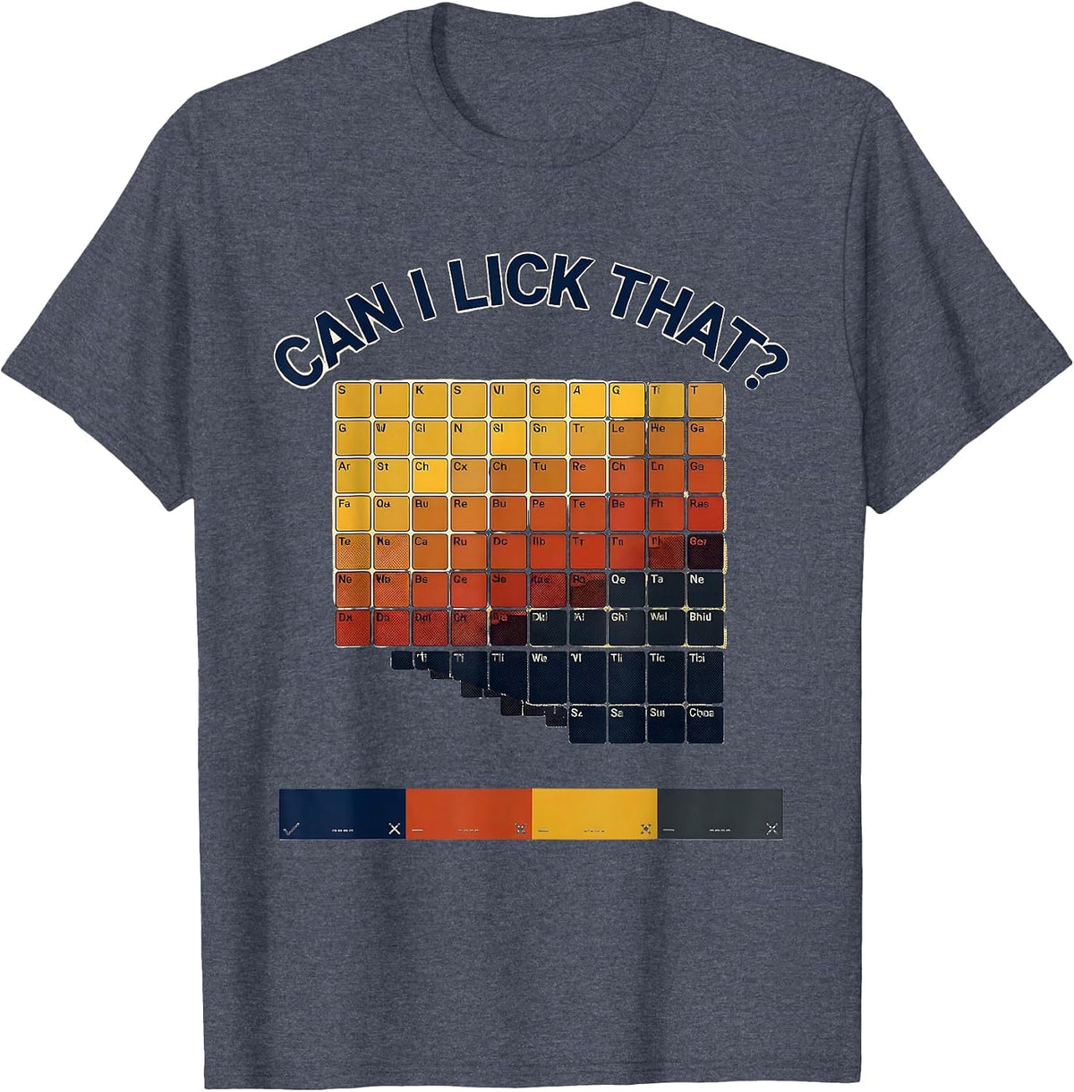 Men's Can I Lick That Funny Periodic Table Chemistry Teacher Humor T-Shirt - Heather Blue