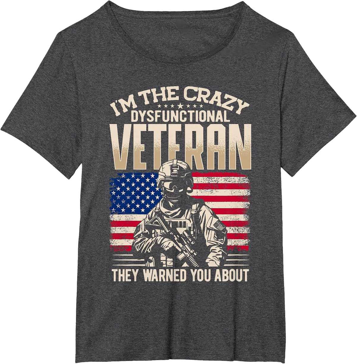 Dysfunctional Veteran, Soldier Patriotic US Flag Military T-Shirt - Dark Heather Grey