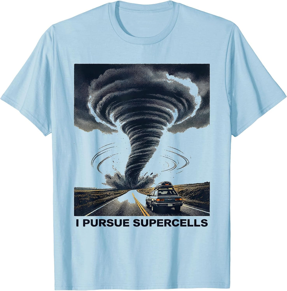 Men's I Pursue Supercells Storm Chaser Meteorology Weather T-Shirt - Baby Blue