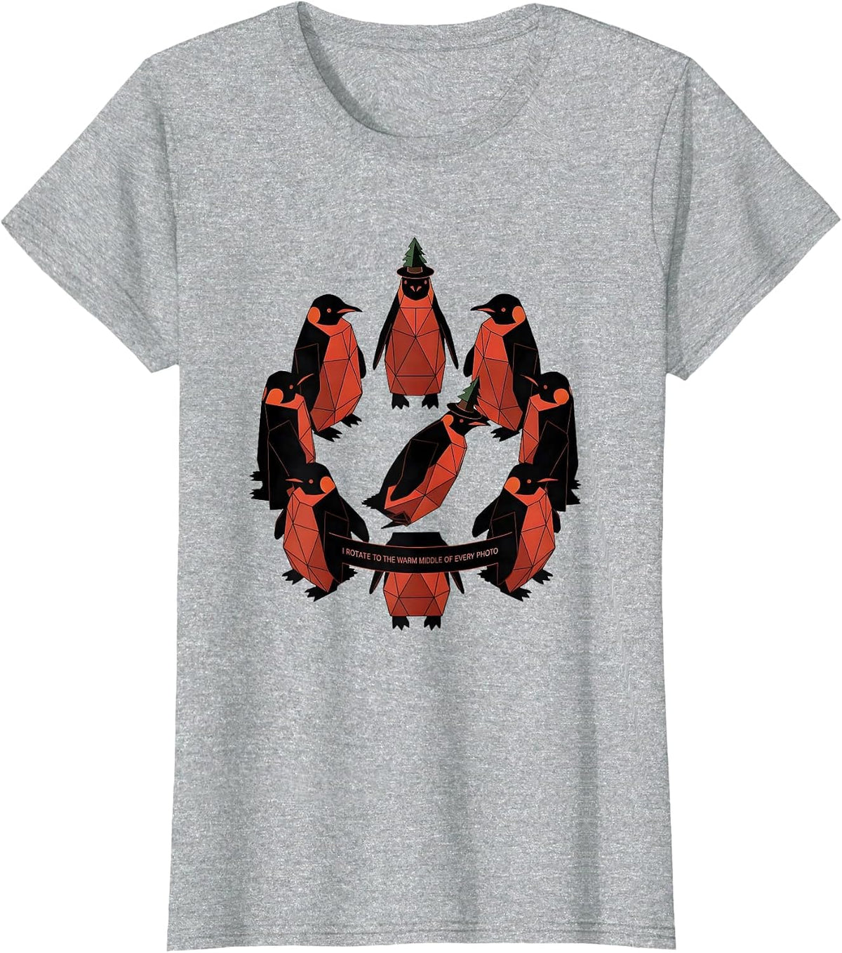 I Rotate To The Warm Middle Of Every Photo Funny T-Shirt - Heather Grey