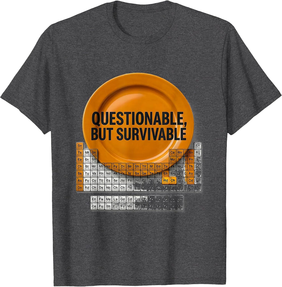 Men's Questionable But Survivable Funny Periodic Table Chemistry T-Shirt - Dark Heather Grey