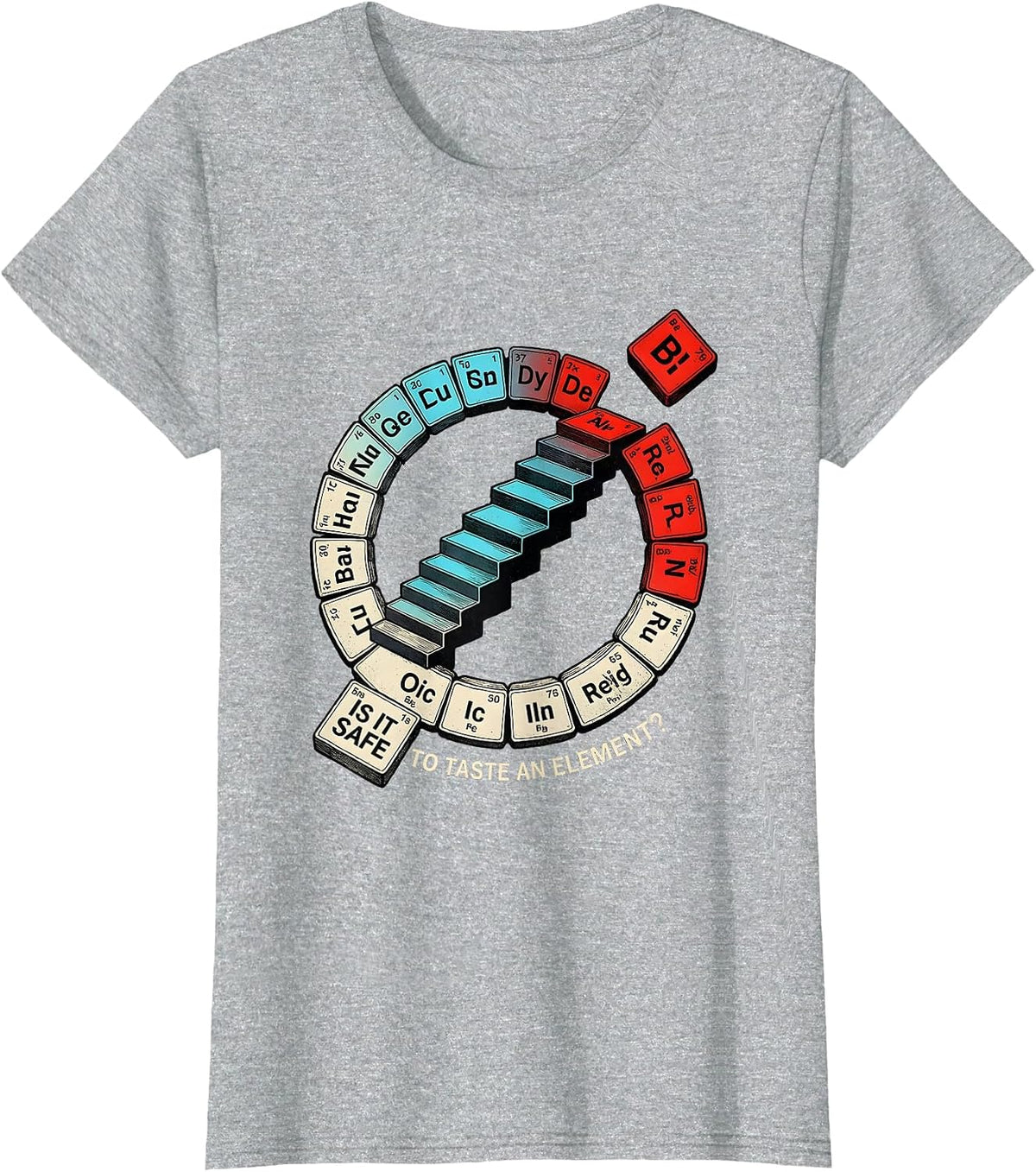 Women's Is It Safe To Taste An Element Funny Chemistry Teacher T-Shirt - Heather Grey
