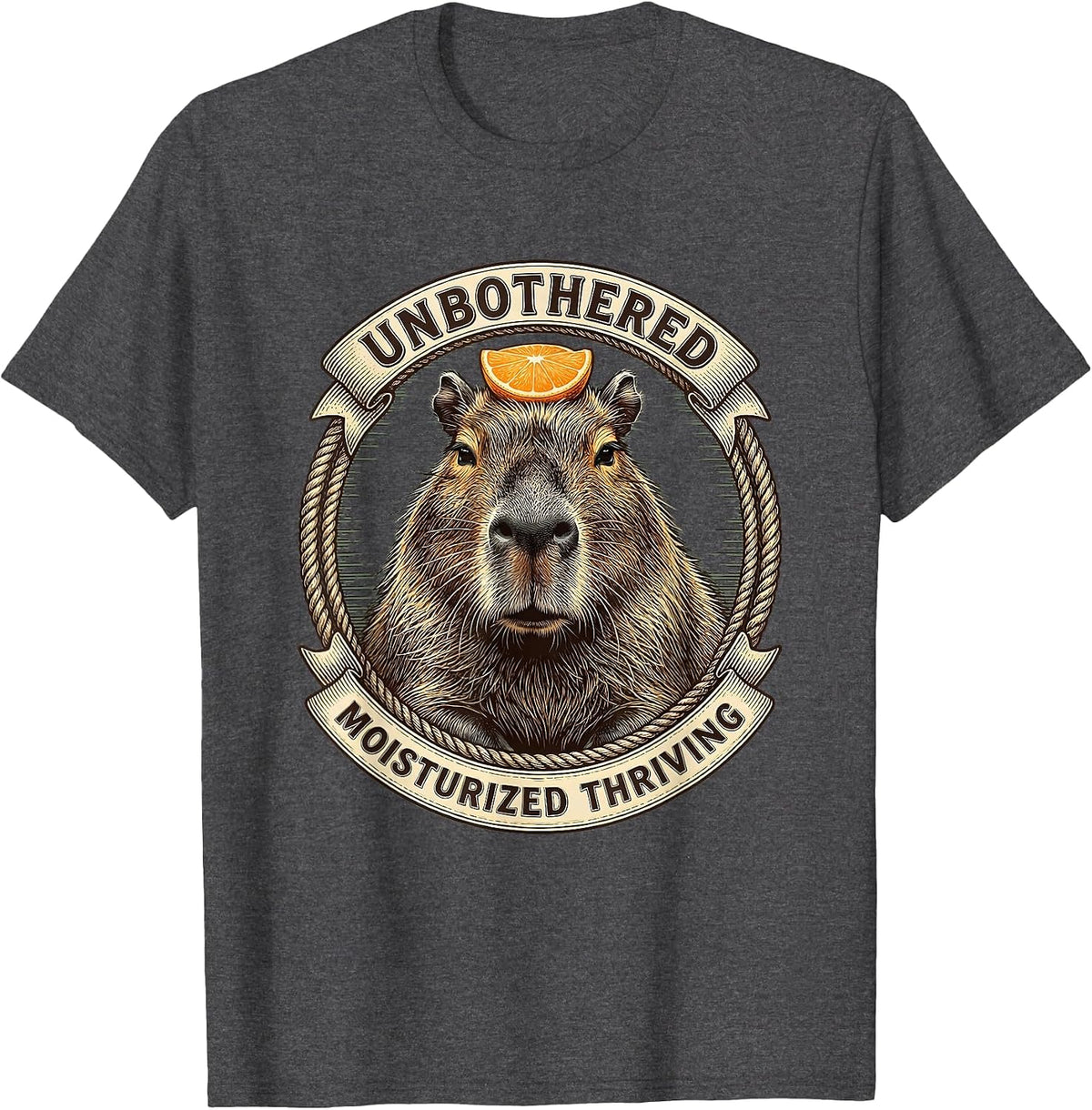 Unbothered Moisturized Thriving Capybara Design T-Shirt - Dark Heather Grey