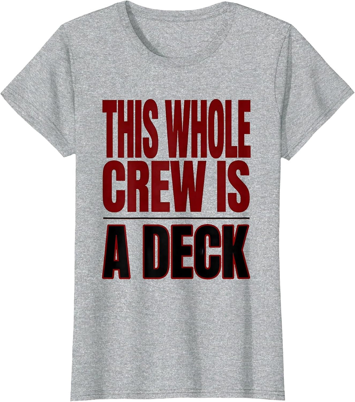 Women's This Whole Crew Is A Deck Funny Poker Costume Matching Group T-Shirt - Heather Grey