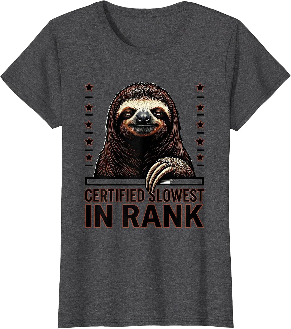 Women's Certified Slowest In Rank Funny Sloth Lover Gift T-Shirt - Dark Heather Grey
