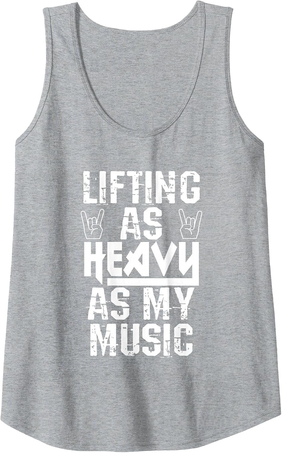 Lifting As Heavy As My Music Death Metal Rock Fans Workouts Tank Top - Heather Grey