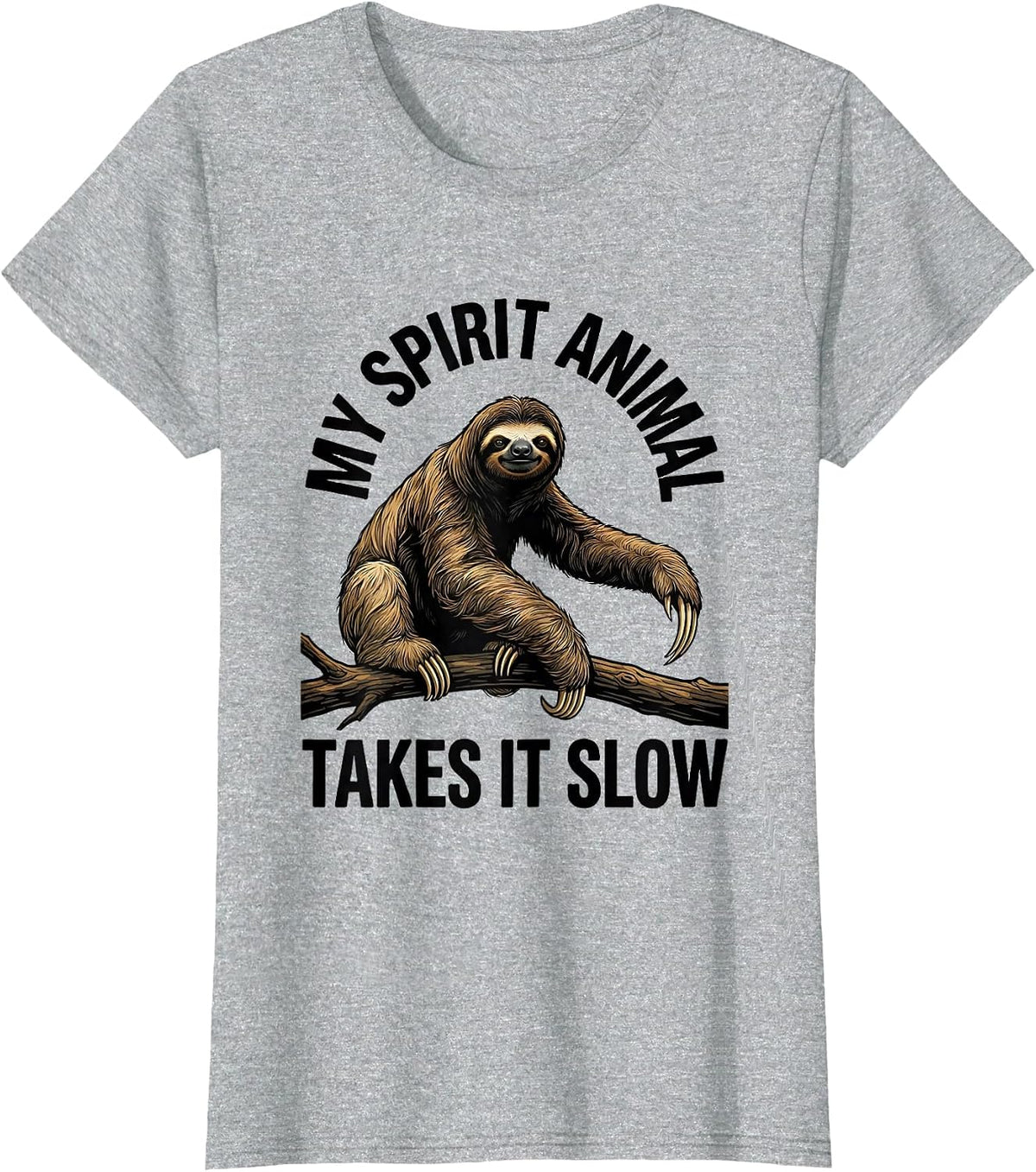My Spirit Animal Takes It Slow Funny Sloth Lover Gift T-Shirt - Heather Grey