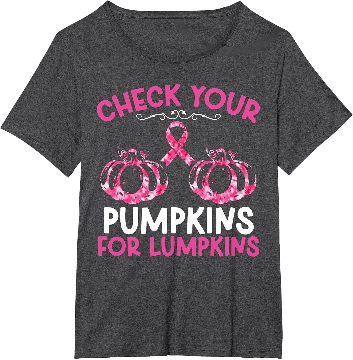 Check Your Pumpkins Breast Cancer Awareness Halloween Women T-Shirt - Dark Heather Grey