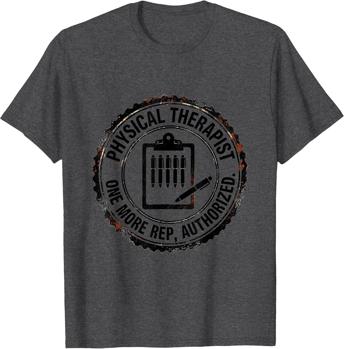 Men's Physical Therapist One More Rep Authorized PT T-Shirt - Dark Heather Grey