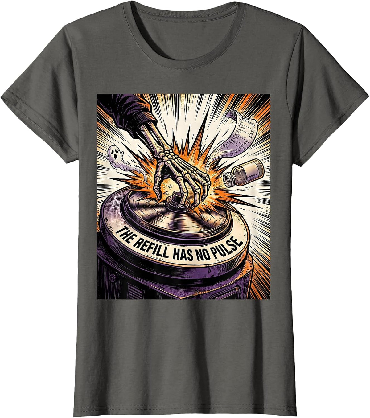 Women's The Refill Has No Pulse Funny Pharmacy Tech Halloween T-Shirt - Asphalt Grey