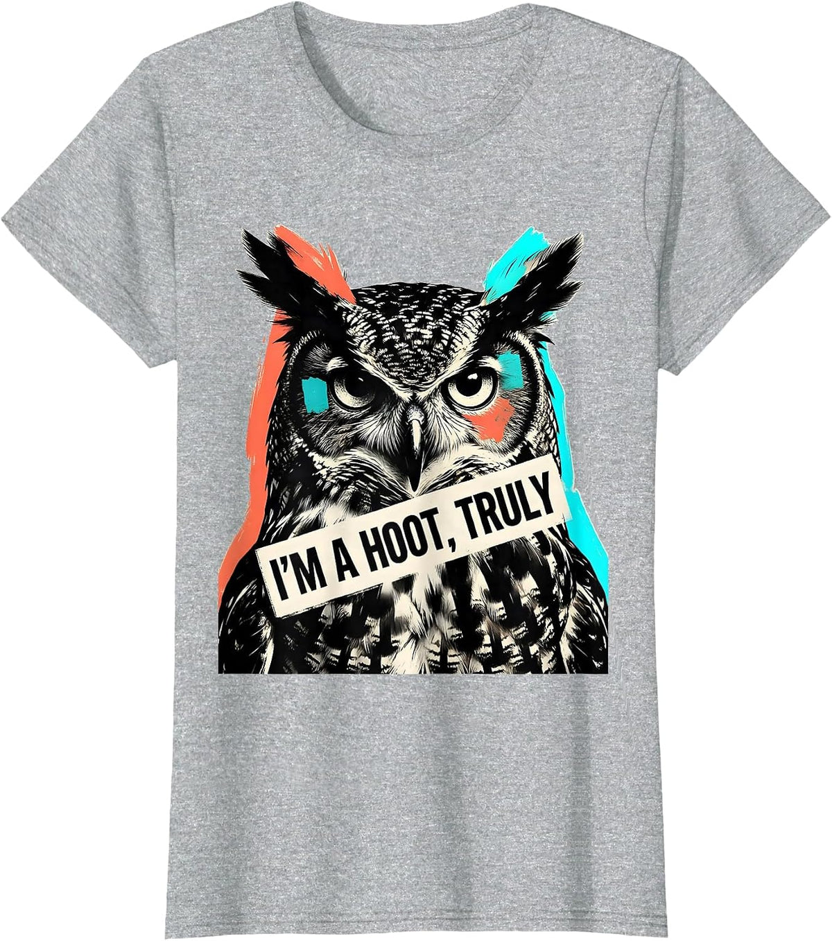 Women's I'm A Hoot Truly Retro Owl Lover Bird Enthusiast Humor T-Shirt - Heather Grey