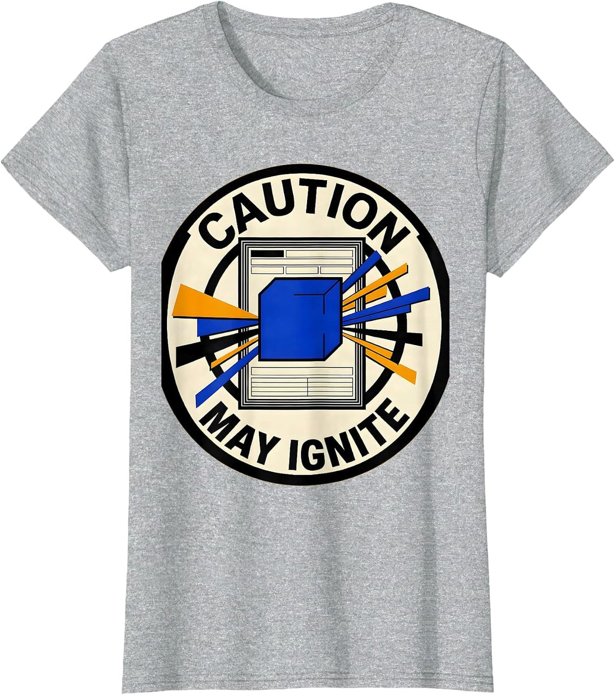 Caution: May Ignite Funny Science Humor Chemistry Teacher T-Shirt - Heather Grey