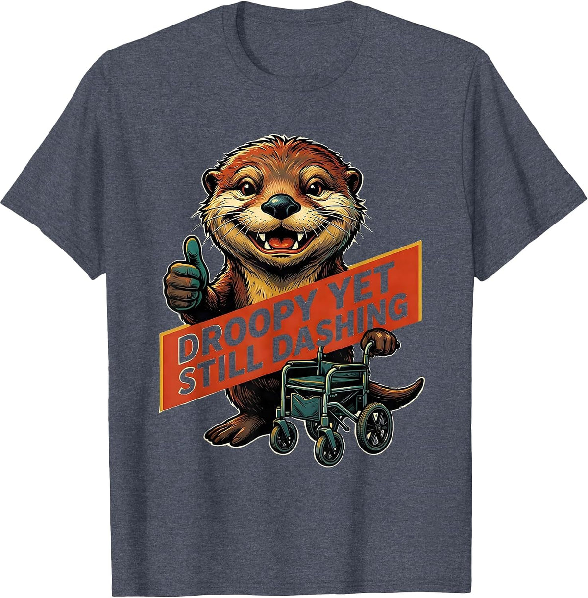 Droopy Yet Still Dashing Funny Retro Advertising Mascot T-Shirt - Heather Blue