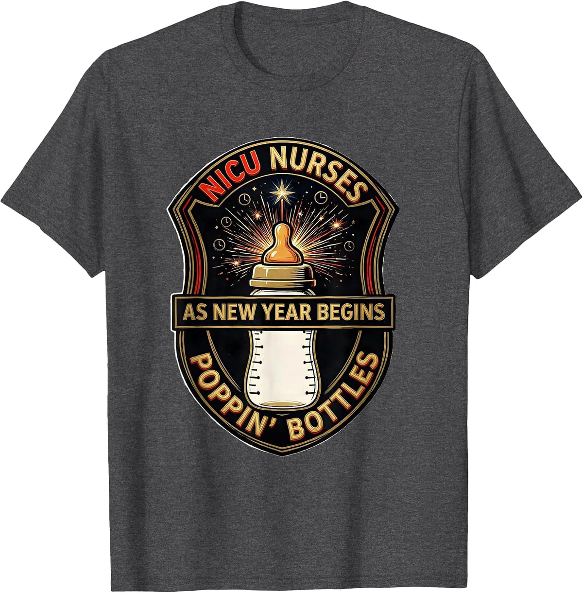 Men's NICU Nurses Poppin' Bottles As New Year Begins Humor T-Shirt - Dark Heather Grey