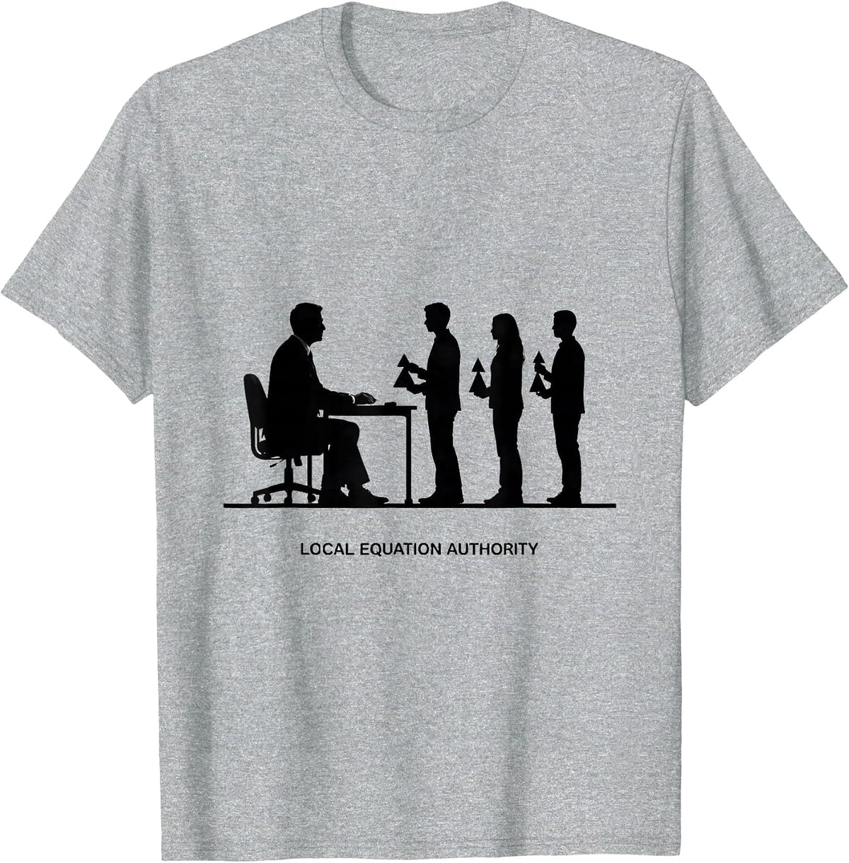 Men's Local Equation Authority Funny Math Teacher Gift Sarcastic T-Shirt - Heather Grey