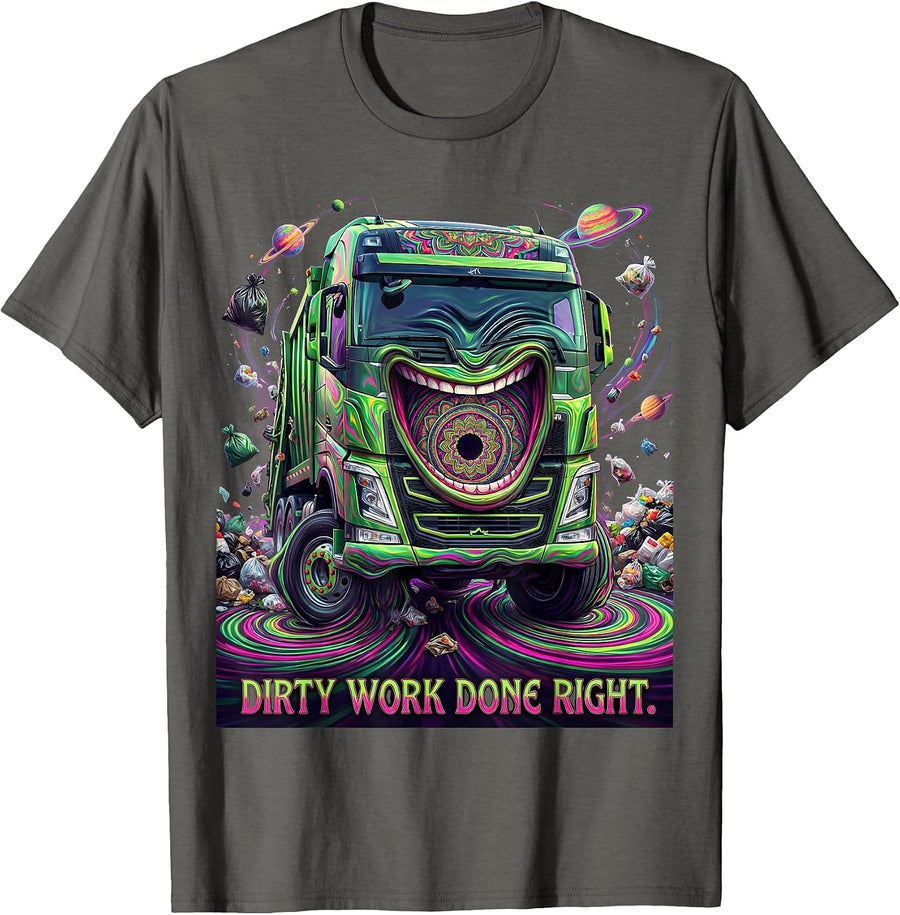 Trash Truck Dirty Work Done Right Graphic Design T-Shirt - Asphalt Grey