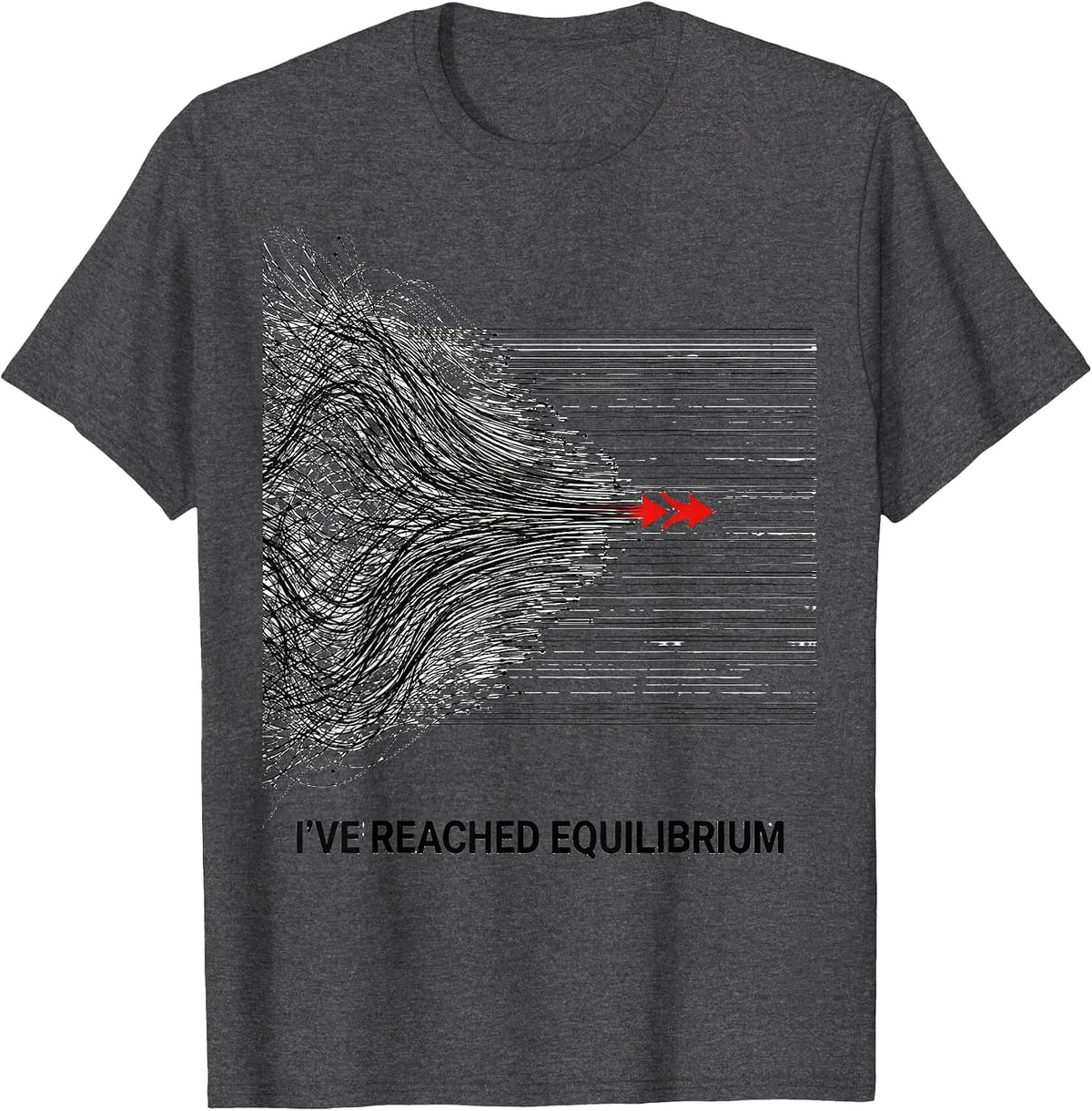 I've Reached Equilibrium Funny Science Chemistry Nerd Humor T-Shirt - Dark Heather Grey