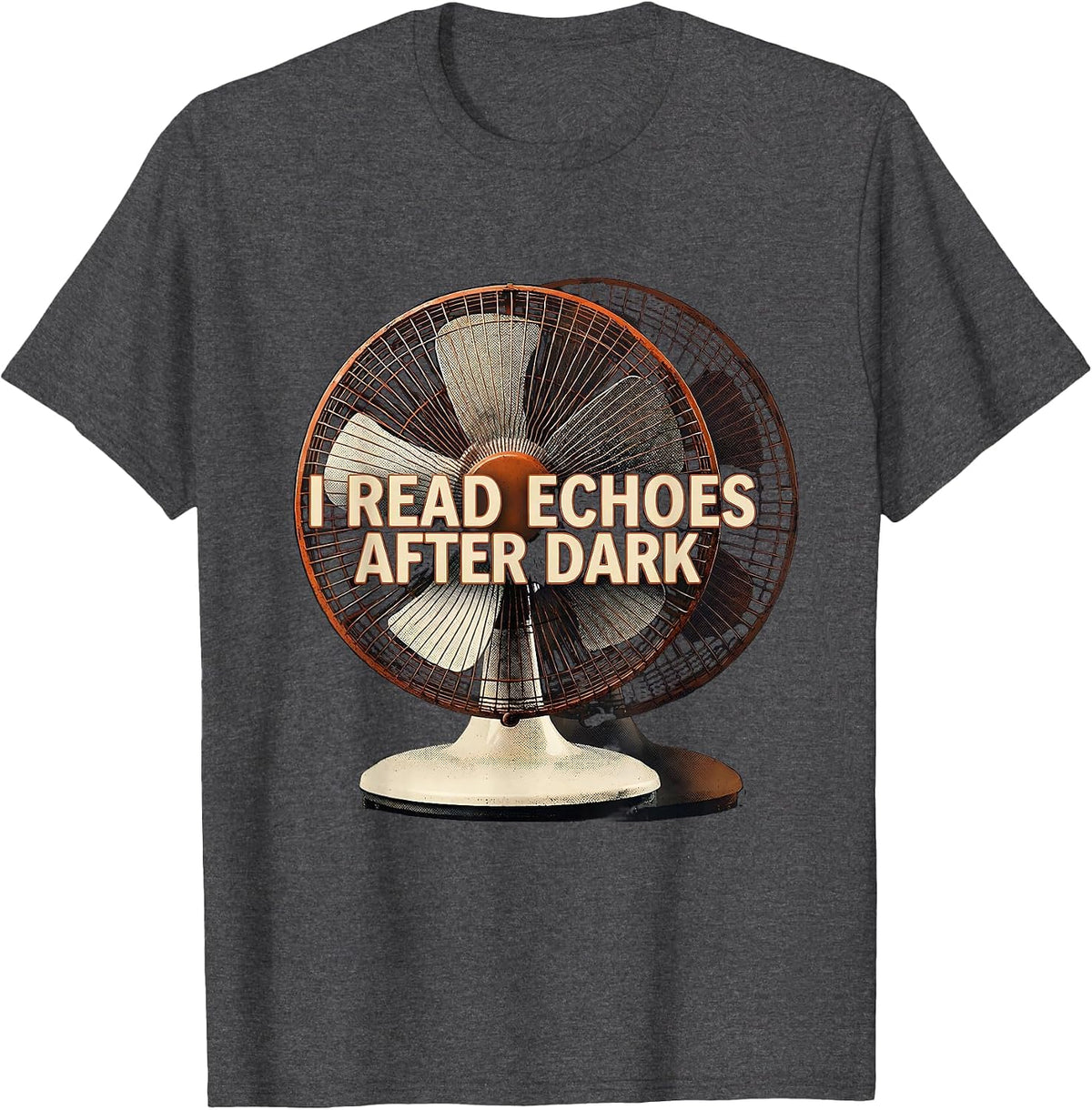 Men's I Read Echoes After Dark Funny Sonographer Halloween T-Shirt - Dark Heather Grey