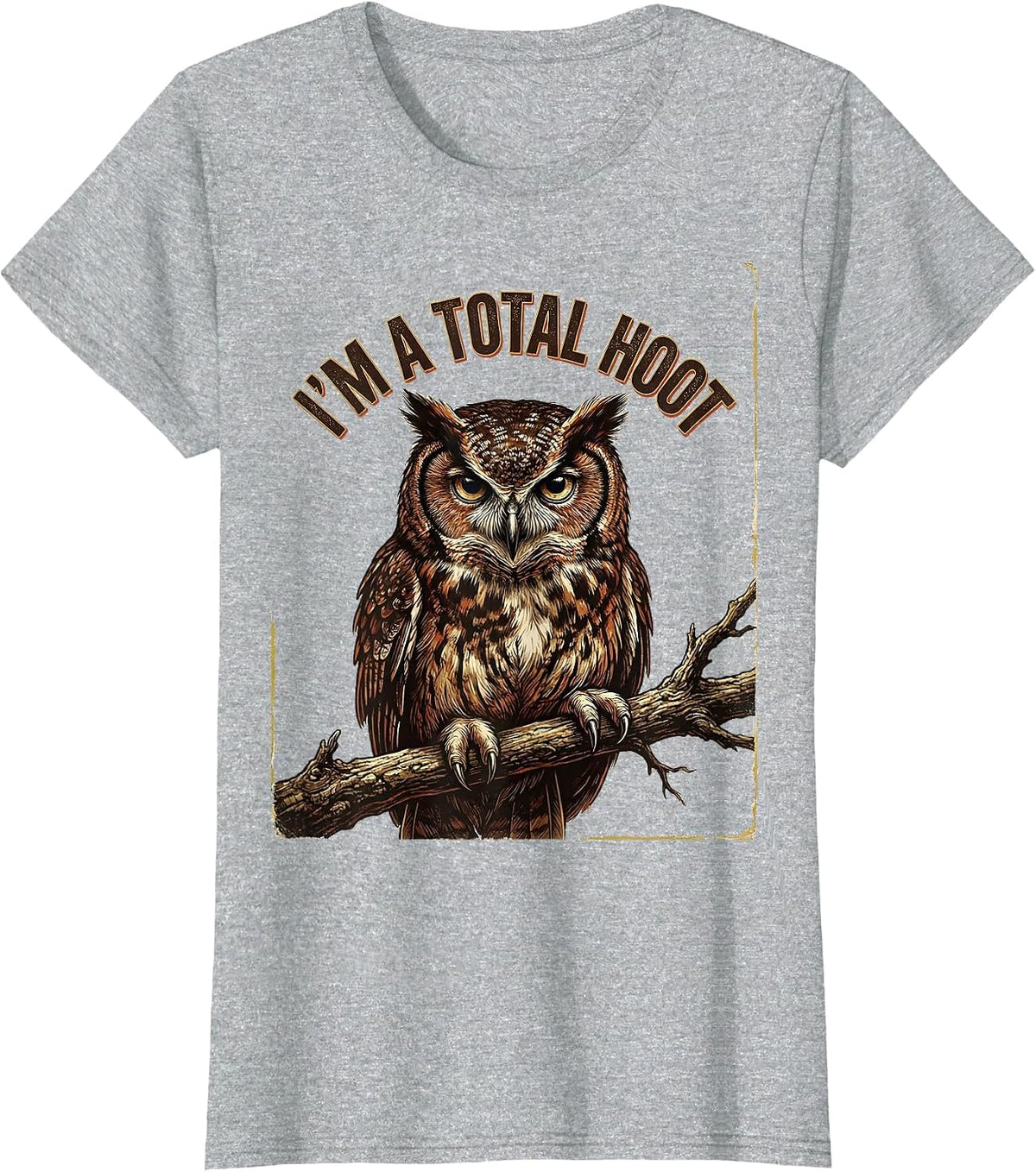 I'm A Total Hoot Vintage Owl Lover Birdwatcher Humor T-Shirt - Heather Grey