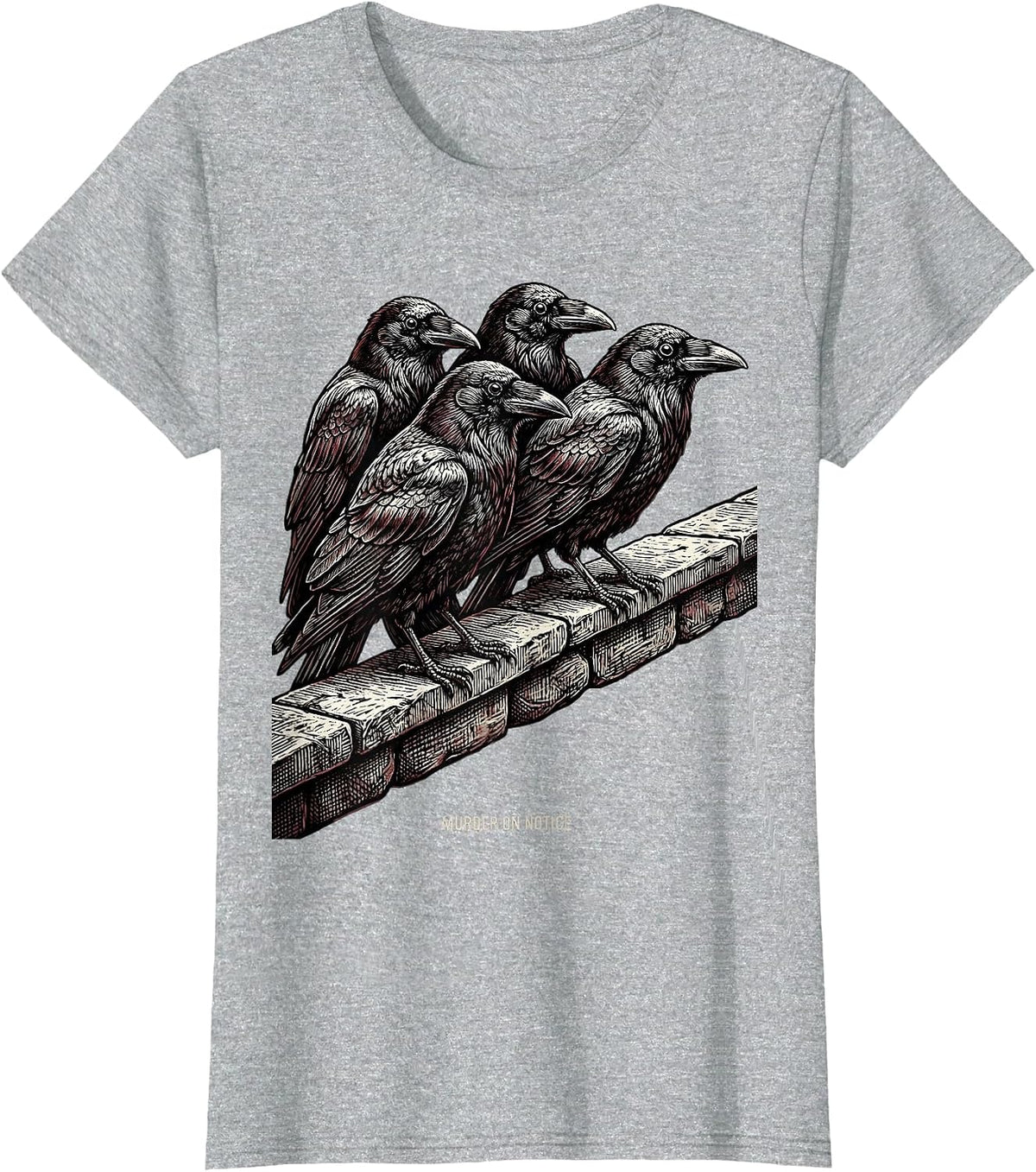 Murder On Notice Dark Humor Crow Raven Bird Lover Gothic T-Shirt - Heather Grey