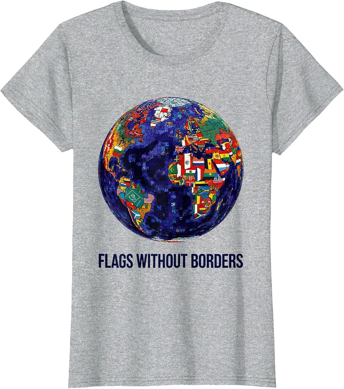 Flags Without Borders Colorful World Travel Geography T-Shirt - Heather Grey