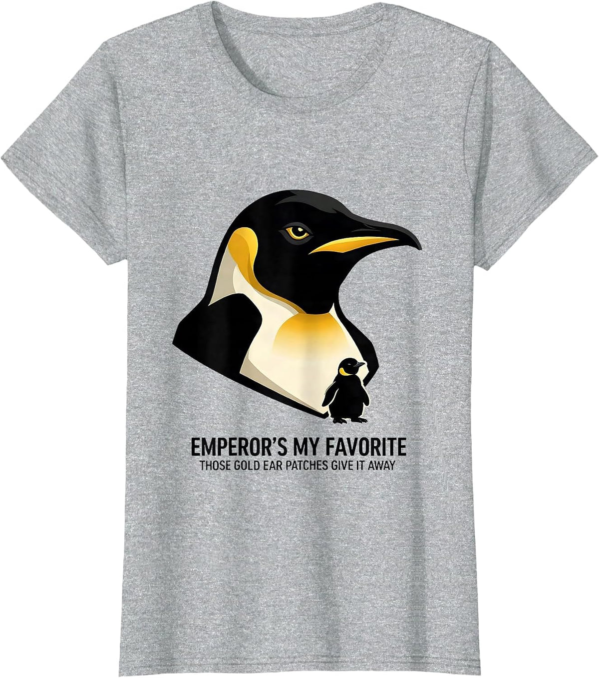 Emperor's My Favorite — Those Gold Ear Patches Give It Away T-Shirt - Heather Grey