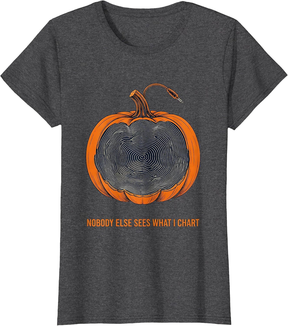 Women's Nobody Else Sees What I Chart Topographic Sonographer T-Shirt - Dark Heather Grey