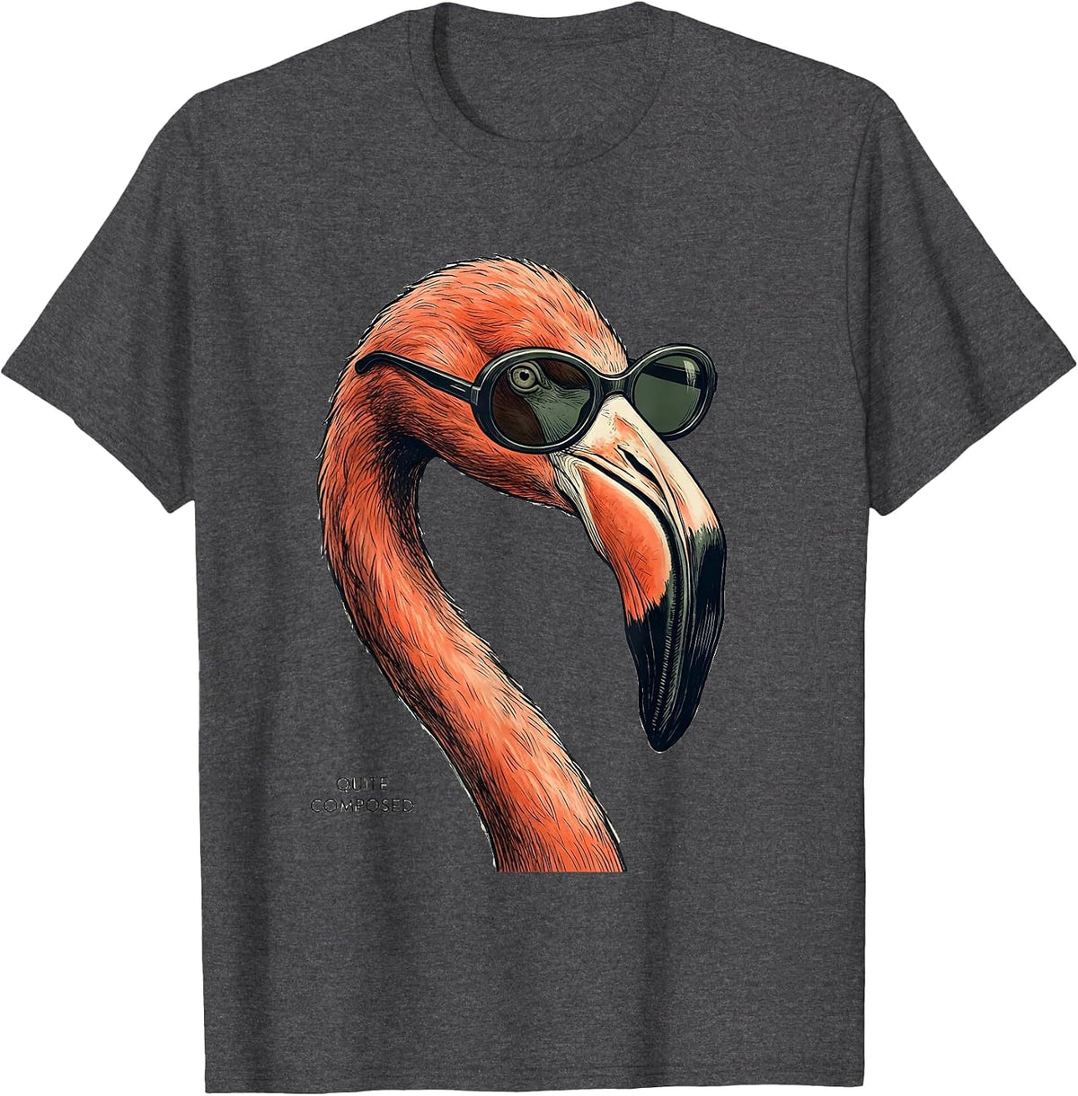 Quite Composed Flamingo Sunglasses Cool Animal Lover Graphic T-Shirt - Dark Heather Grey