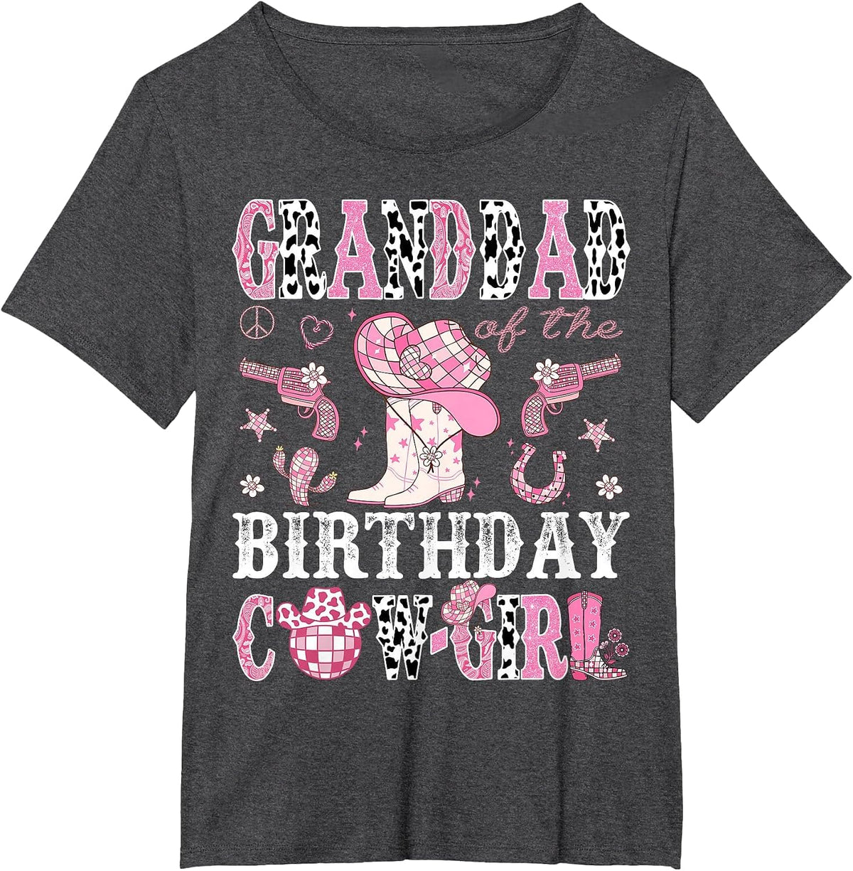 Granddad of The Birthday Cow-Girl Pink Disco Rodeo Western T-Shirt - Dark Heather Grey