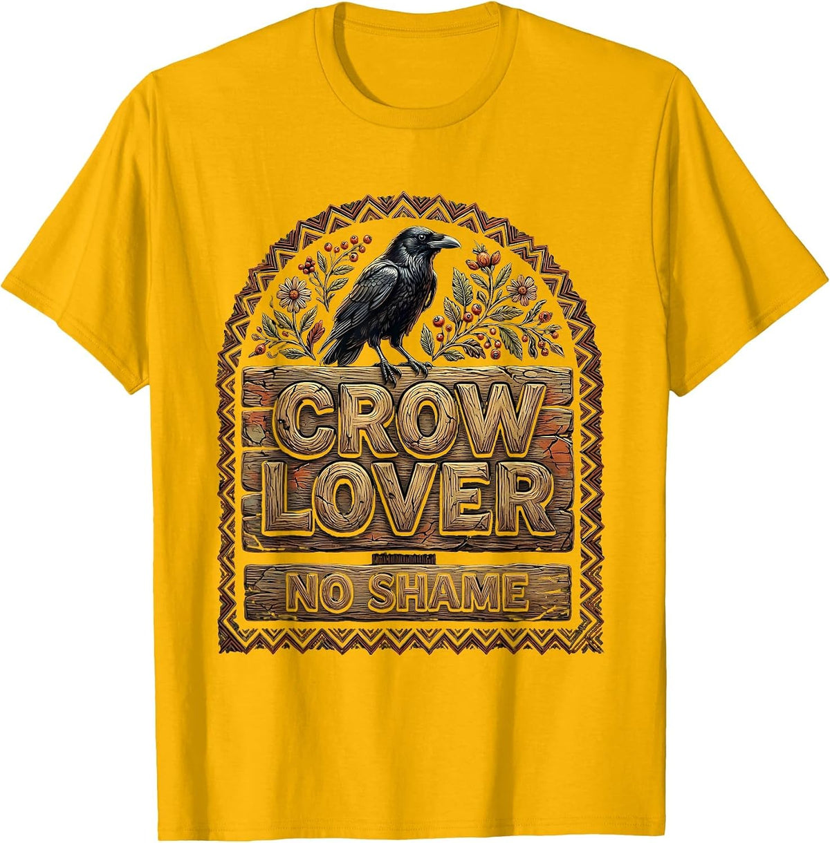 Crow Lover No Shame Bold Bird Design T-Shirt - Golden Yellow