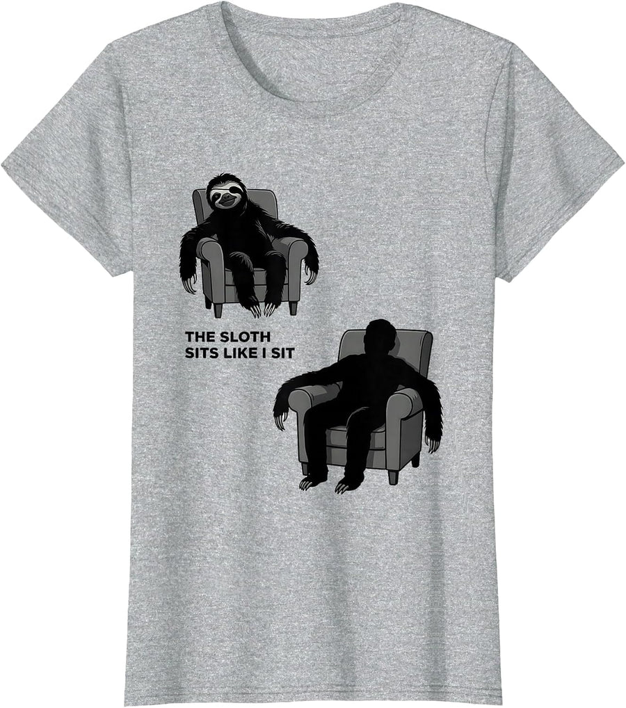 The Sloth Sits Like I Sit Funny Sloth Lover Gift T-Shirt - Heather Grey
