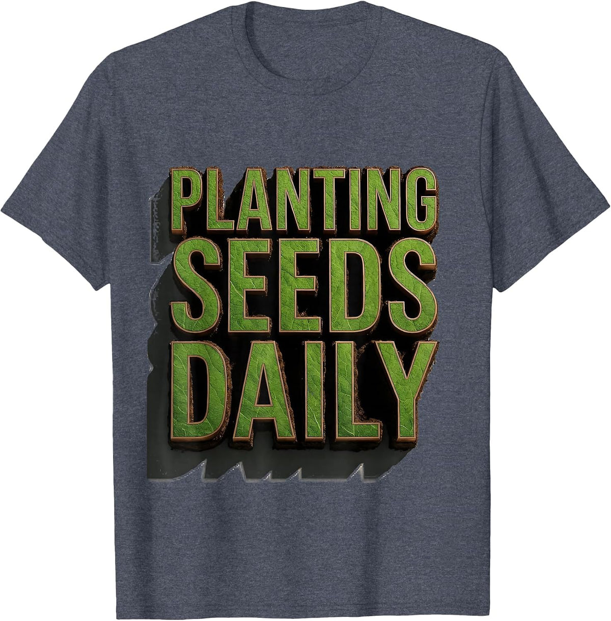 Planting Seeds Daily Gardening Design T-Shirt - Heather Blue