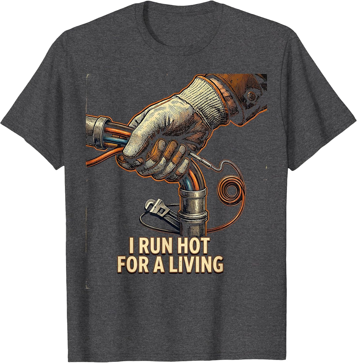 I Run Hot For A Living Vintage Electrician Sarcastic Humor T-Shirt - Dark Heather Grey
