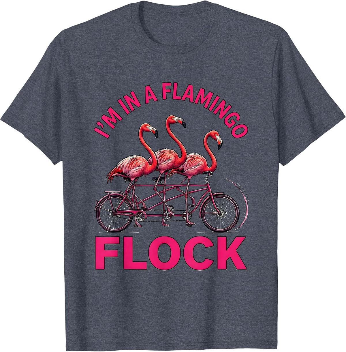 I’m In A Flamingo Flock Funny Flamingo Lover Gift Tropical T-Shirt - Heather Blue