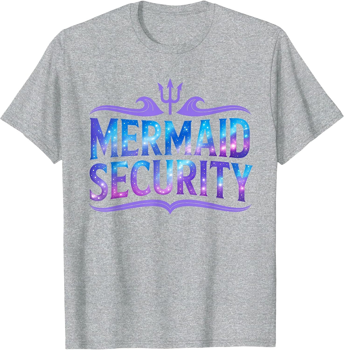 Mermaid Security Funny Dad Father Daughter Birthday Party T-Shirt - Heather Grey
