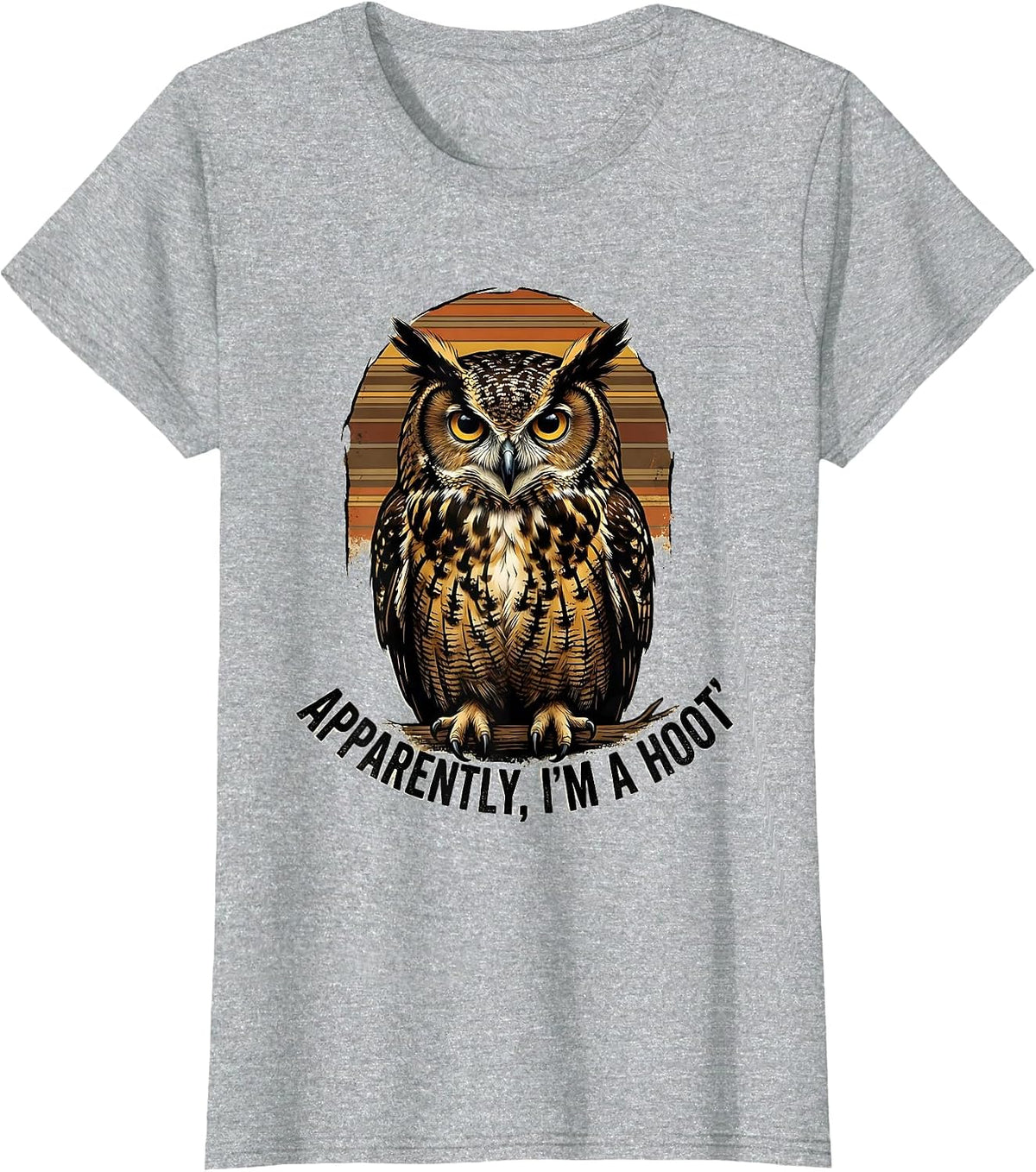 Women's Apparently, I'm A Hoot Distressed Owl Bird Lover Humor T-Shirt - Heather Grey