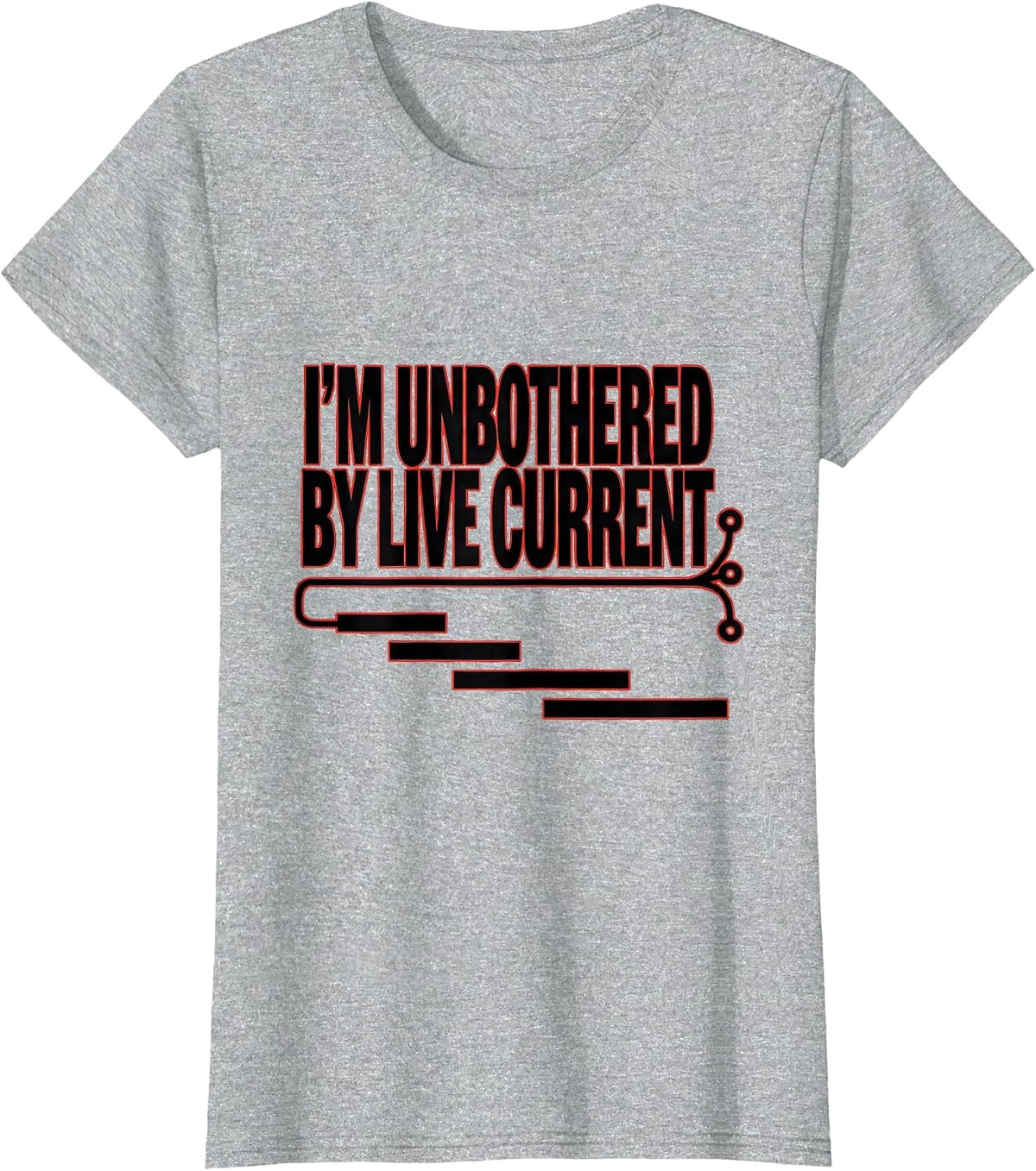 I’m Unbothered By Live Current Funny Electrician Skeleton T-Shirt - Heather Grey