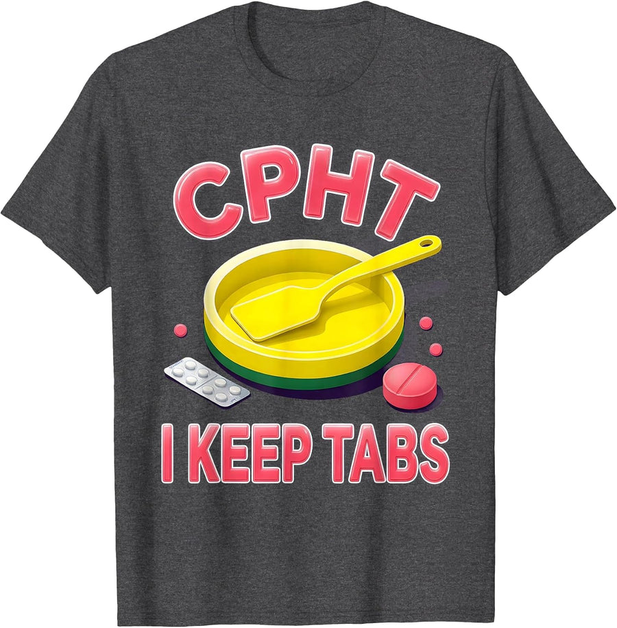 Men's CPhT: I Keep Tabs Funny Pharmacy Technician Grad Humor T-Shirt - Dark Heather Grey