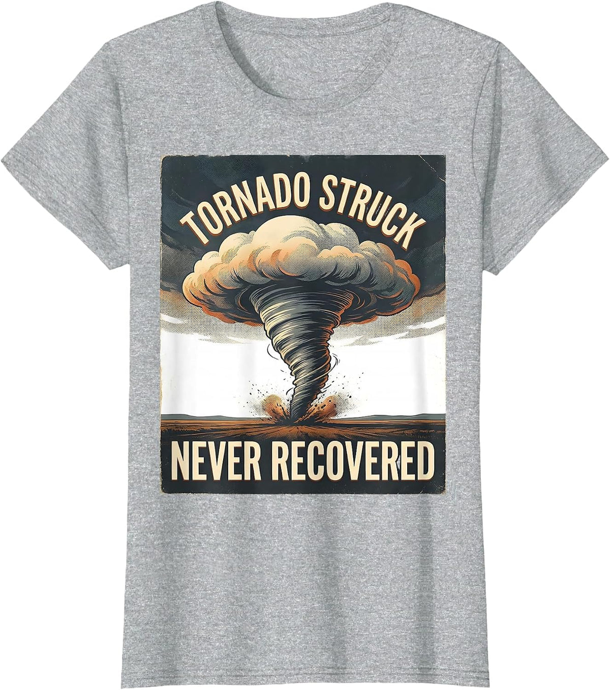 Women's Tornado Struck Never Recovered Vintage Storm Chaser T-Shirt - Heather Grey