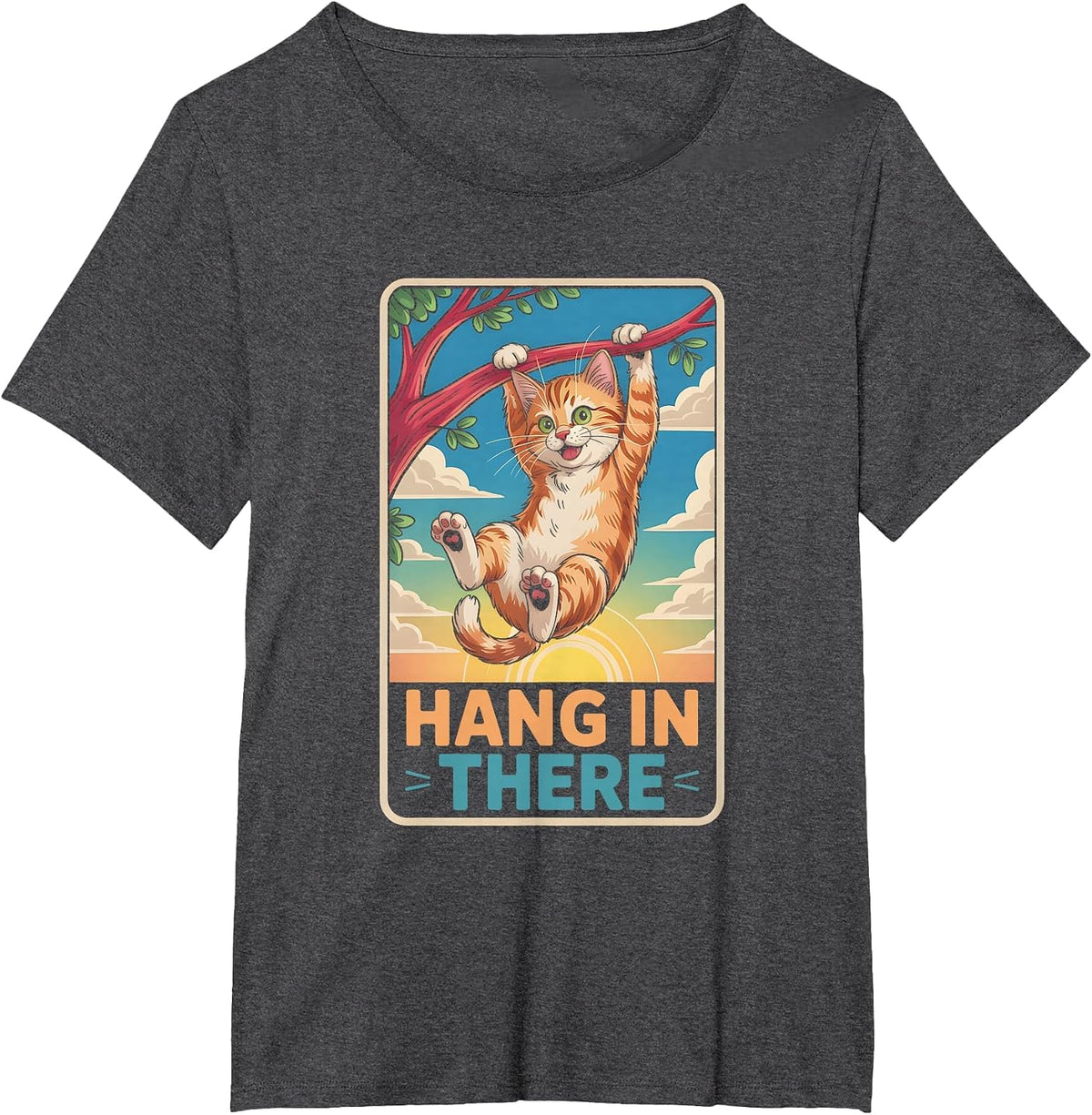 Hang I n There Cat Hanging On A Tree Branch Animals Humor T-Shirt - Dark Heather Grey