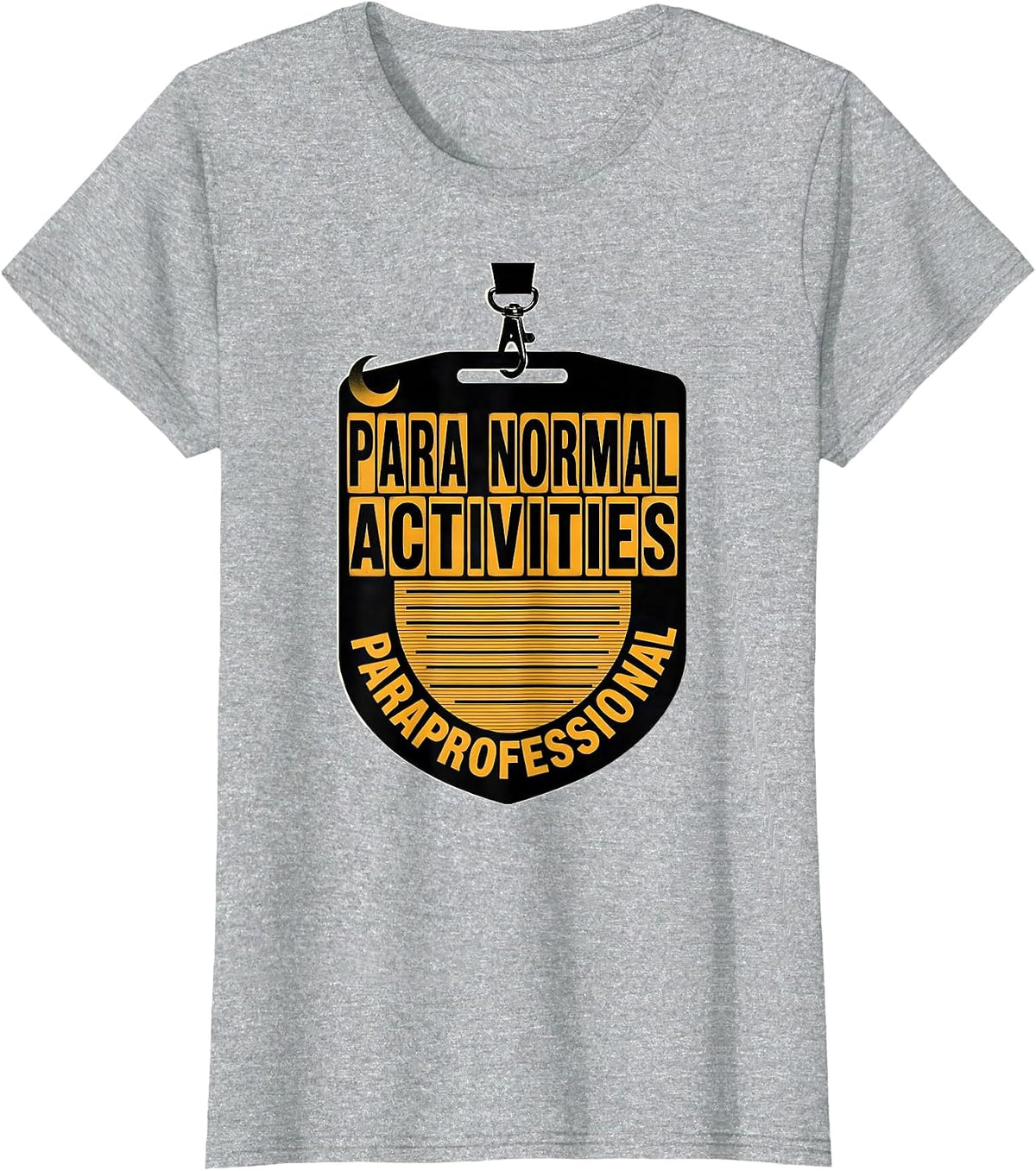Para Normal Activities Paraprofessional Teacher T-Shirt - Heather Grey