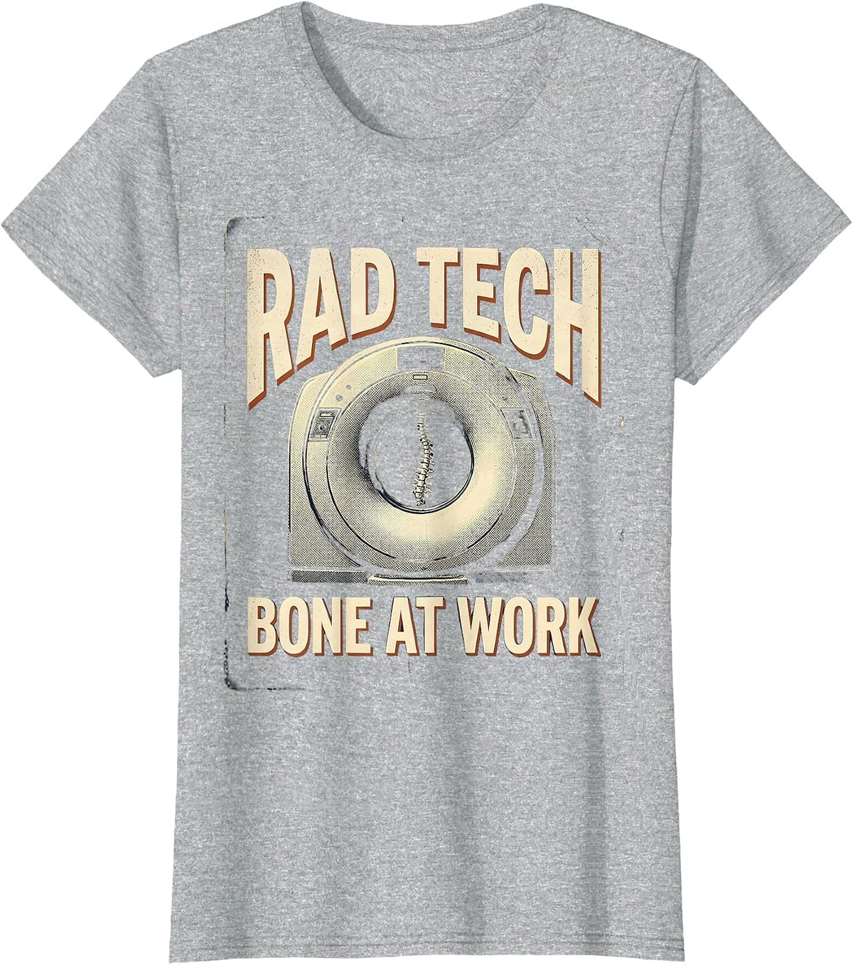 Women's RAD TECH, BONE AT WORK Vintage Radiology Tech Humor Gift T-Shirt - Heather Grey