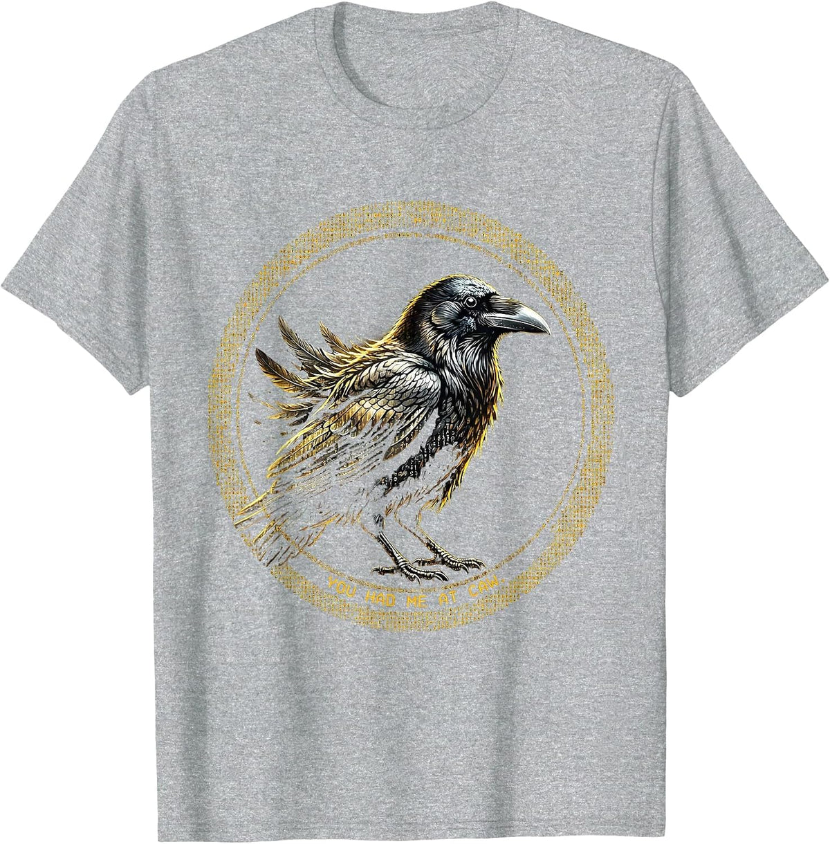 Men's You Had Me At Caw Crow Bird Lover Design T-Shirt - Heather Grey
