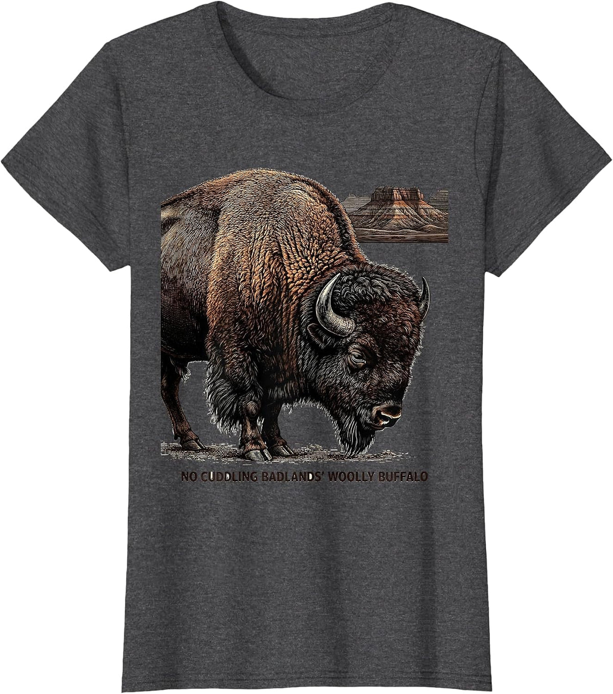 Women's No Cuddling Badlands' Woolly Buffalo Vintage Bison Souvenir T-Shirt - Dark Heather Grey