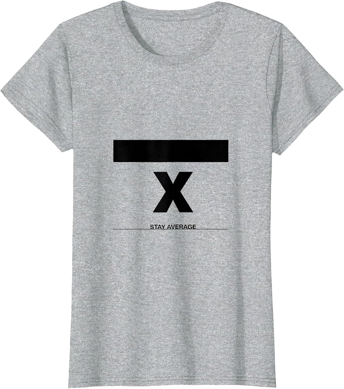 Stay Average Funny Math Teacher Humor Nerdy Math Lover T-Shirt - Heather Grey