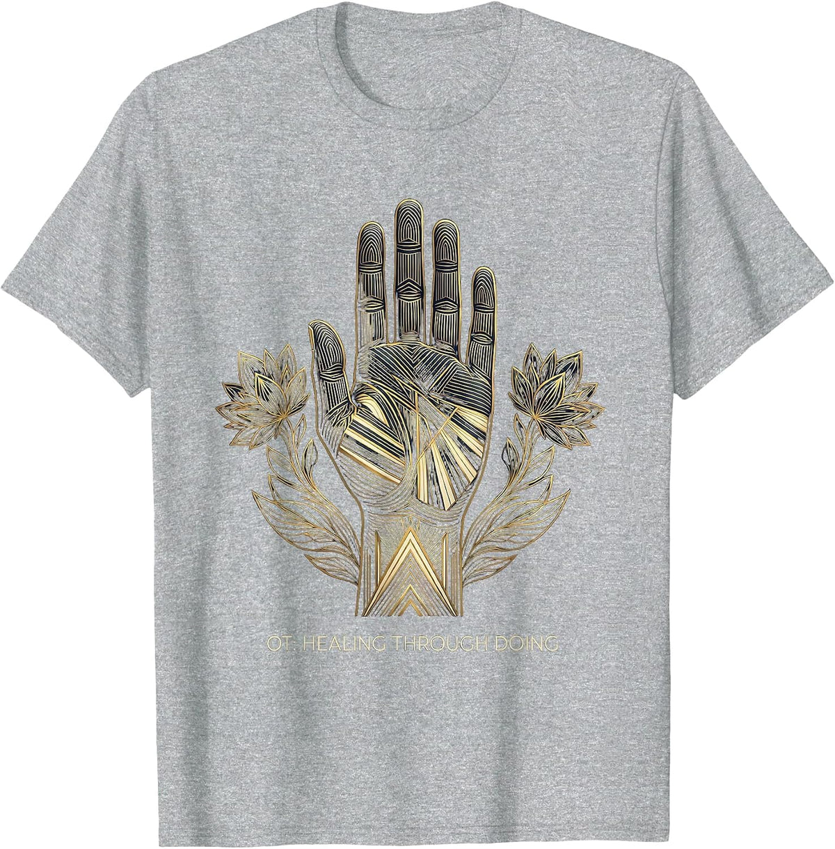 Men's OT Healing Through Doing Occupational Therapy T-Shirt - Heather Grey