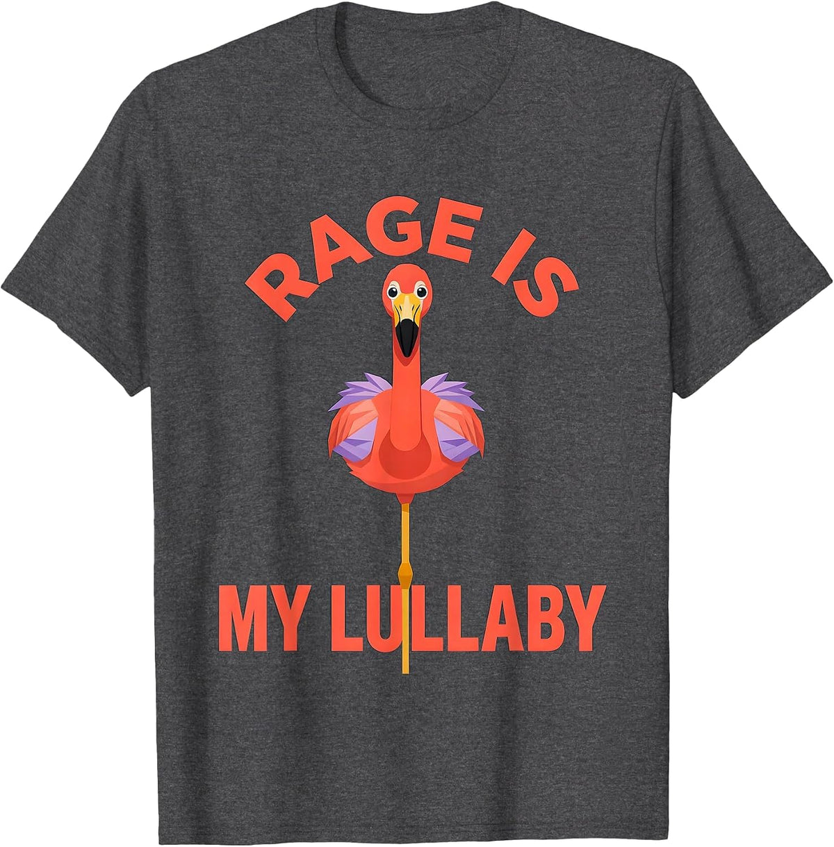 Rage Is My Lullaby Flat Vector Flamingo Sarcastic Humor T-Shirt - Dark Heather Grey