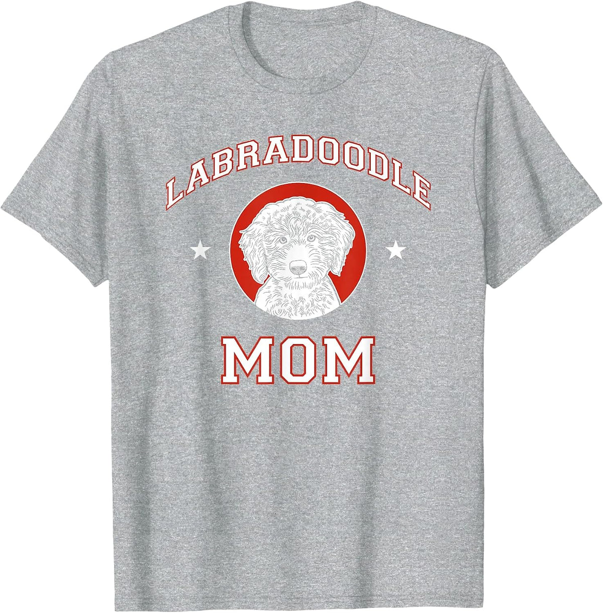 Labradoodle Mama Dog Mother T-Shirt - Heather Grey